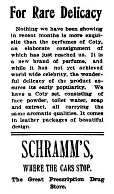 1905 Coty products being sold through Schramms Drug Store