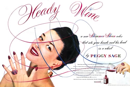 1946 Peggy Sage Heady Wine